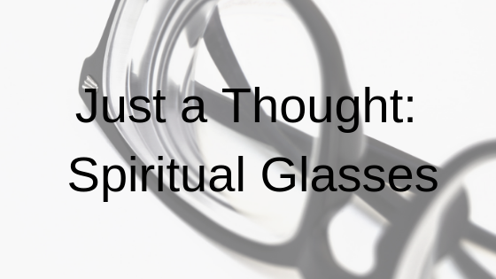 Spiritual glasses devotion blog title
