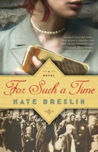 Book cover for For Such a Time by Kate Breslin