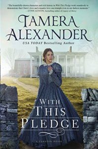 Book cover of With This Pledge by Tamera Alexander