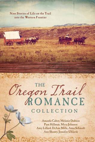 The Oregon Trail Romance Collection - Jennifer Purcell