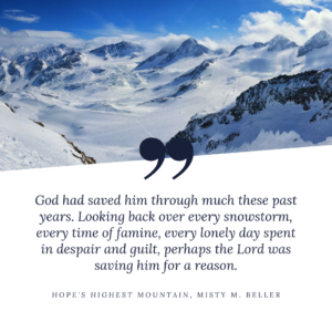 Quote graphic from Hope's Highest Mountain by Misty M. Beller
