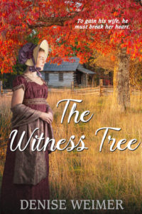 Book cover of The Witness Tree by Denise Weimer