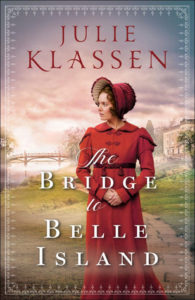 Book cover of The Bridge to Belle Island by Julie Klassen