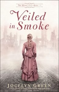 Veiled in Smoke by Jocelyn Green book cover image