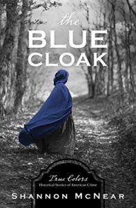 The Blue Cloak by Shannon McNear book cover