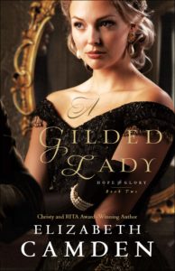 A Gilded Lady by Elizabeth Camden book cover