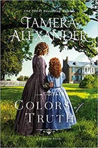 Colors of Truth by Tamera Alexander book cover