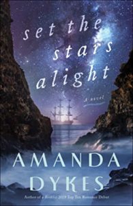 Set the Stars Alight by Amanda Dykes book cover