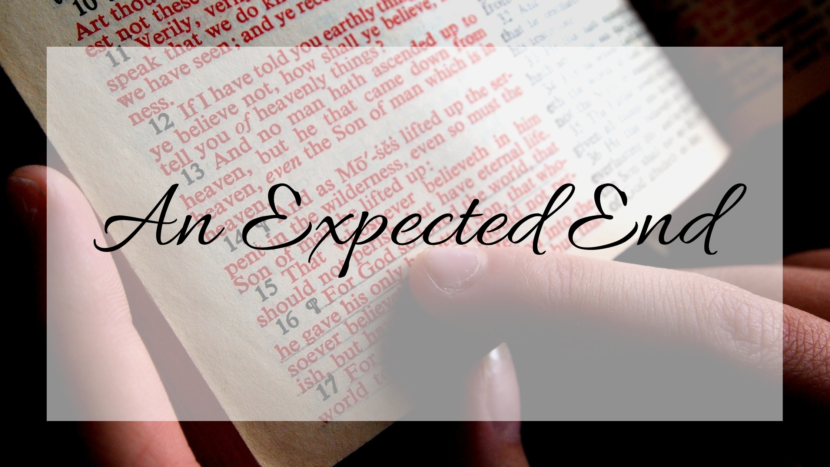An Expected End title with Bible in background