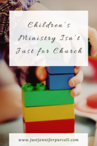 Children's Ministry Isn't Just for Church Pinterest image