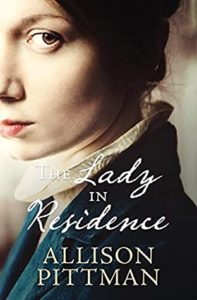 The Lady in Residence by Allison Pittman book cover image