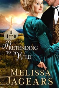 Pretending to Wed by Melissa Jagears book cover