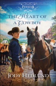 The Heart of a Cowboy by Jody Hedlund book cover