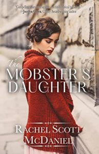 The Mobster's Daughter by Rachel Scott McDaniel book cover
