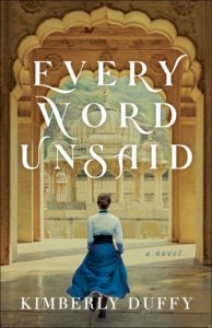 Every Word Unsaid by Kimberly Duffy book cover