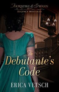 The Debutante's Code by Erica Vetsch book cover
