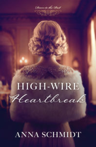 High-Wire Heartbreak by Anna Schmidt book cover