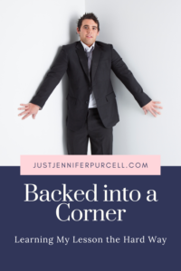 Backed into a Corner Pinterest pin