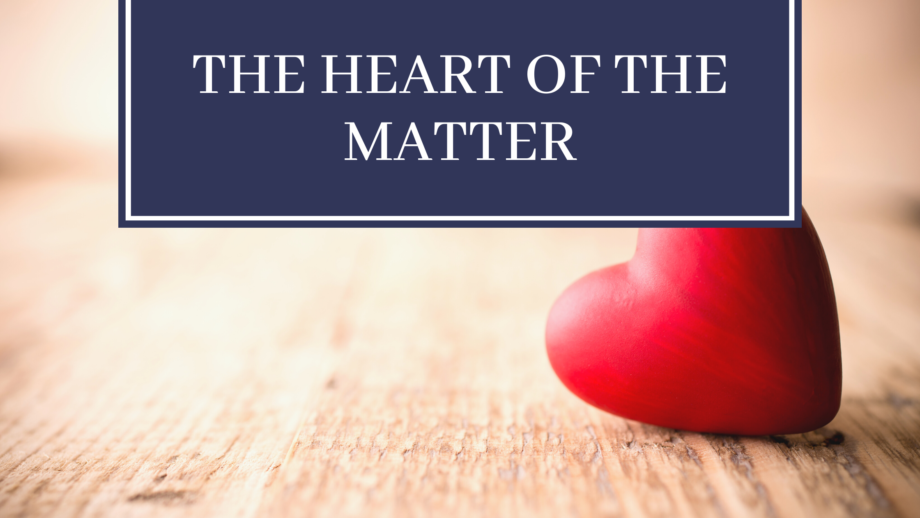The Heart of the Matter Title