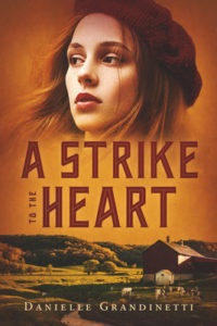 A Strike to the Heart by Danielle Grandinetti book cover