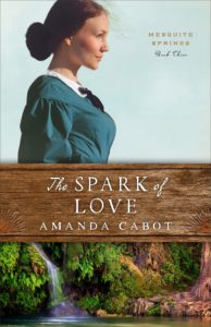 The Spark of Love by Amanda Cabot book cover