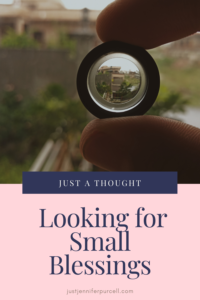 Looking for Small Blessings Pinterest Pin