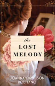 The Lost Melody by Joanna Davidson Politano book cover