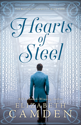 Hearts of Steel by Elizabeth Camden book cover