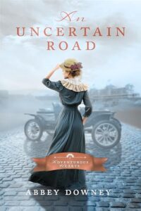 An Uncertain Road by Abbey Downey book cover