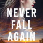 Never-Fall-Again